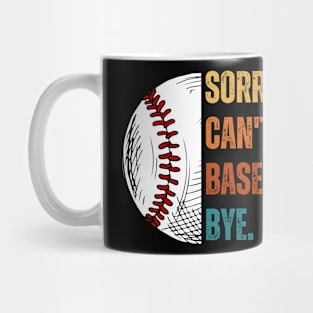 Sorry. Can't. Baseball. Bye. baseball player baseball season Grunge Clover Baseball Mug